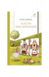 Alice &icirc;n Țara Minunilor - Ediție completă - Paperback brosat - Lewis Carroll - Didactica Publishing House