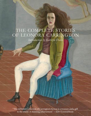 The Complete Stories of Leonora Carrington foto