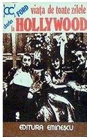 Viata de toate zilele la Hollywood Charles Ford foto