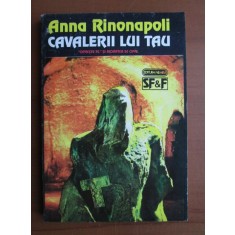 Anna Rinonapoli - Cavalerii lui Tau