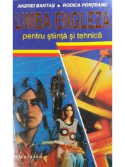 Andrei Bantas - Limba engleza pentru stiinta si tehnica (Editia: 1995) foto