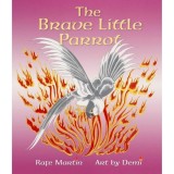 Carte The Brave Little Parrot de Rafe Martin, Ilustrata de Demi - Poveste budistă Zen despre curaj si compasiune