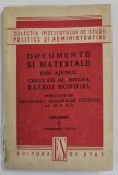 DOCUMENTE SI MATERIALE DIN AJUNUL CELUI DE AL DOILEA RAZBOI MONDIAL , VOLUMUL I : NOIEMBRIE 1937 -1938 , PUBLICATE DE MINISTERUL AFACERILOR EXETRNE A