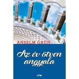 Az &eacute;v &ouml;tven angyala - Anselm Gr&uuml;n