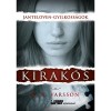 Kirak&oacute;s - Janteloven-gyilkoss&aacute;gok - K. A. Varsson