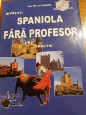 Ana Maria Cazacu - Spaniola fara profesor. Curs practic, cu CD foto