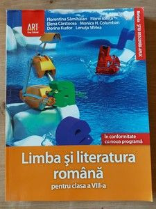 Limba si literatura romana pentru clasa a 8-a - Florentina Samihaian, Florin Ionita