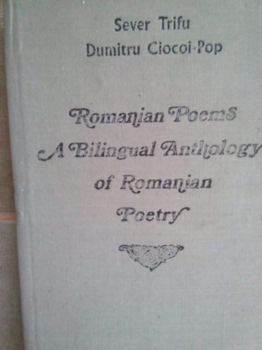 Sever Trifu, Dumitru Ciocoi-Pop - Romanian poems. A bilingual anthology of Romanian Poetry (1972)
