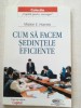 Cum sa facem sedintele eficiente- Marian E. Haynes