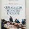 Cum sa facem sedintele eficiente- Marian E. Haynes