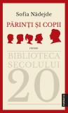 Parinti si copii - Sofia Nadejde - Publisol