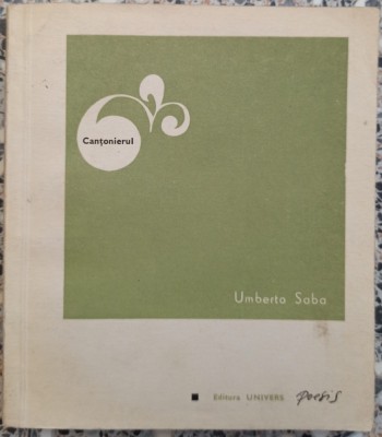 Cantonierul - Umberto Saba foto