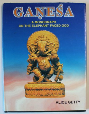 GANESA , AMONOGRAPH ON THE ELEPHANT - FACED GOD by ALICE GETTY , 2006 foto