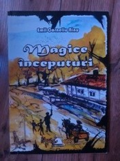 Magice inceputuri- Emil-Corneliu Ninu