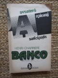 Henri Charriere - Banco