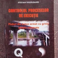 Controlul proceselor de executie- Stefan Vicoleanu