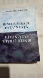 Binele si raul fata-n fata - Hristache Popescu