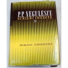 SCRIERI INEDITE-P.P. NEGULESCU VOL 4 1977