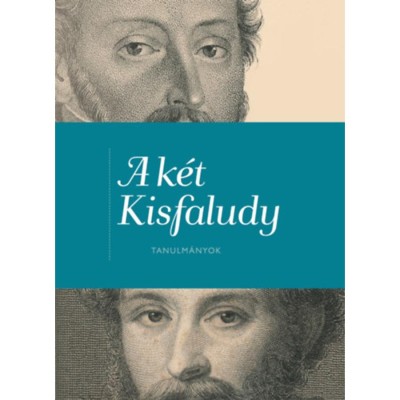 A k&amp;eacute;t Kisfaludy - Tanulm&amp;aacute;nyok foto
