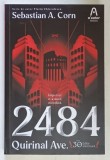 2484 , QUIRINAL AVE. , EDITIA A II - A de SEBASTIAN A. CORN , 2026