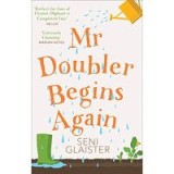 Mr Doubler Begins Again