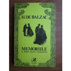Honore de Balzac - Memoriile a doua tinere casatorite