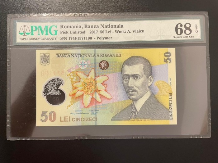 Romania 50 lei 2017 grad 68 pmg