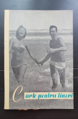 Carte pentru tineri - T. Stoica, Adriana Deculescu, C. Păunescu foto