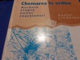 CHEMAREA LA ORDINE - ANCHETA ASUPRA NOILOR REACTIONARI - DANIEL LINDENBERG, 2003