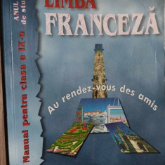 Manual de limbă FRANCEZĂ - clasa a IX-a, R. Mlădinescu, V.Aura Păuș, Dan Nasta