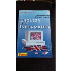 ENGLEZA PENTRU INFORMATICA - MICHAEL BROOKES