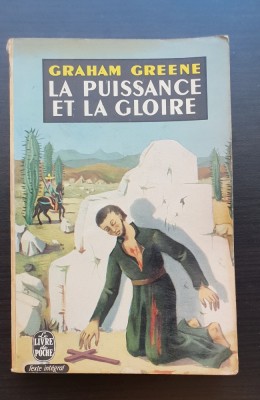 La Puissance et la Gloire - Graham Greene foto