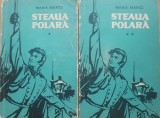 Steaua polara 2 vol. - Maria Marici