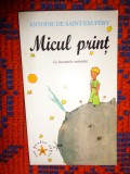 Micul print - Antoine de Saint de Saint - Exupery / cu ilustratiile autorului