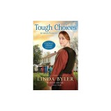 Tough Choices: An Amish Romance