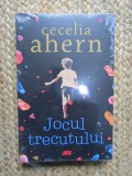 JOCUL TRECUTULUI de CECELIA AHERN , 2022 IN TIPLA
