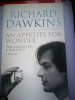 An Appetite for Wonder - The Making of a Scientist - A Memoir - Richard Dawkins