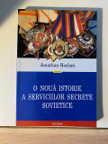 Jonathan Haslam - O noua istorie a serviciilor secrete sovietice