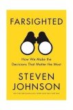 Farsighted | Steven Johnson, 2019, John Murray Publishers Ltd