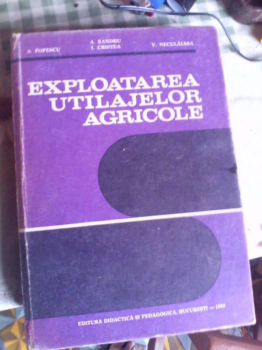 Exploatarea Utilajelor Agricole