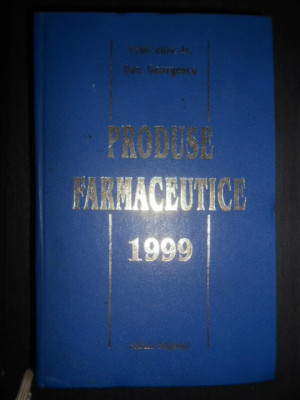 Dan Georgescu - Produse farmaceutice (1999) foto