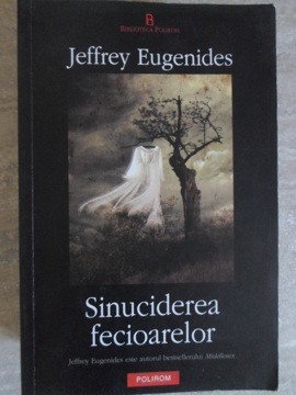 SINUCIDEREA FECIOARELOR-JEFFREY EUGENIDES-219946 foto