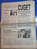 ziarul cuget iulie 1994 - articol cantacuzini , regele mihai,elisabeta rizea,biserica garda,cercetasia in romania