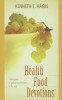 Health Food Devotions by Rev. Hagin - Daily Healing Devotional Book in English