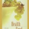 Health Food Devotions