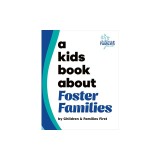 A Kids Book about Foster Families