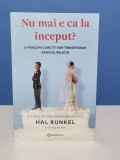 Nu mai e ca la inceput? de Hal Runkel
