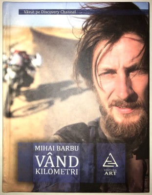 CARTONATA Mihai Barbu - Vand kilometri, 2010, Princeps, Prima Editie. foto