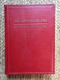 Gheorghe Gheorghiu Dej - Articole si cuvantari