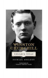 Winston Churchill. T&acirc;nărul Titan - Hardcover - Michael Shelden - RAO